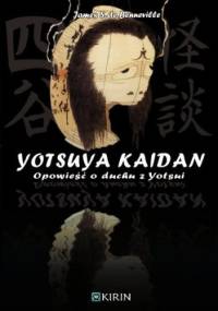 Yotsuya Kaidan – Opowieść o duchu z Yotsui - James Seguin de Benneville