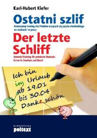 Ostatni szlif. Der letzte Schliff - Karl-Hubert Kiefer