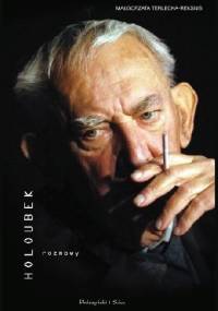 Holoubek. Rozmowy - Małgorzata Terlecka- Reksnis