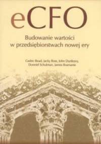 eCFO. Budowanie wartości w przedsiębiorstwach nowej ery