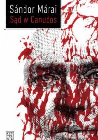 Sąd w Canudos - Sándor Márai