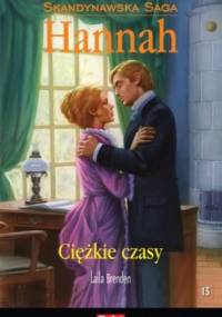 Cięzkie czasy - Laila Brenden