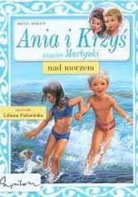 Ania i Krzyś nad morzem - Marcel Marlier