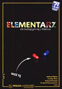 Elementarz, czyli jak obudzić się z Matrixa