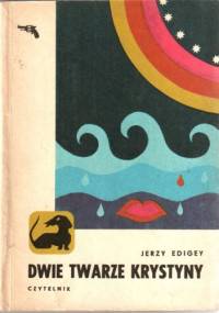 Dwie twarze Krystyny - Jerzy Edigey
