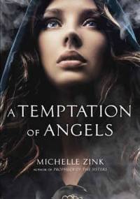 A Temptation of Angels - Michelle Zink