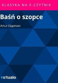 Baśń o szopce - Artur Oppman