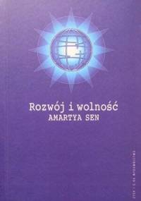 Rozwój i wolność - Amartya Kumar Sen
