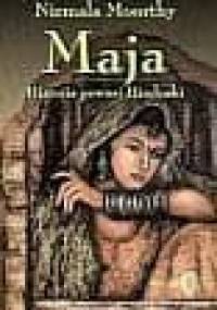 Maja. Historia pewnej Hinduski - Nirmala Moorthy