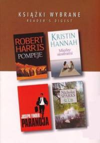 KSIĄŻKI WYBRANE: Pompeje, Między siostrami, Paranoja, Ślub