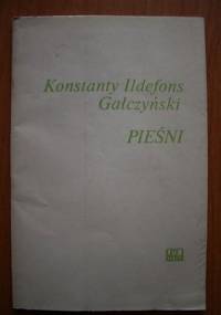 Pieśni - Konstanty Ildefons Gałczyński