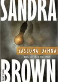 Zasłona dymna - Sandra Brown