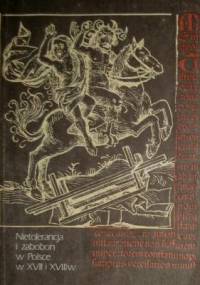 Nietolerancja i zabobon w Polsce w XVII i XVIII wieku - Bohdan Baranowski