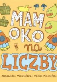 Mam oko na liczby - Daniel Mizieliński, Aleksandra Mizielińska