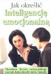 Jak określić inteligencję emocjonalną - Steve Simmons, John C. Simmons