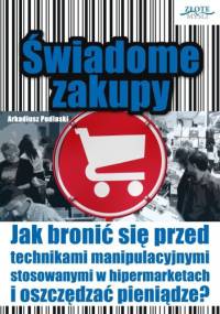 świadome zakupy - e-book - Arkadiusz Podlaski