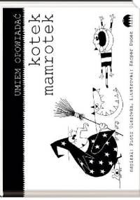 Kotek Mamrotek - Piotr Olszówka