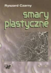 Smary plastyczne - Ryszard Czarny
