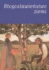 Błogosławieństwo ziemi - Knut Hamsun