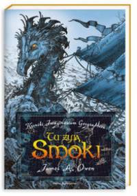 Tu żyją smoki - James A. Owen