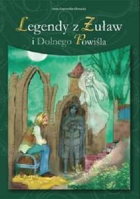 Anna Koprowska- Głowacka, legendy z Żuław i Dolnego Powiśla