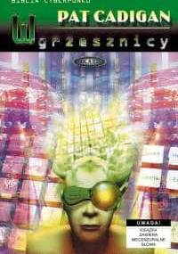 Wgrzesznicy - Pat Cadigan