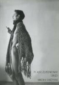 Ty albo zupełnie inny obłęd - Mikołaj Sarzyński