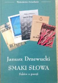 Smaki słowa - Janusz Drzewucki