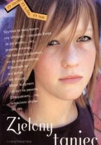 Zielony taniec - Liliana Fabisińska