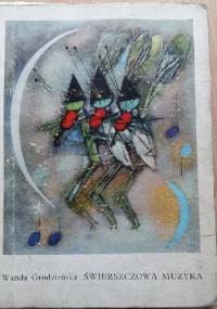 Świerszczowa muzyka - Wanda Grodzieńska