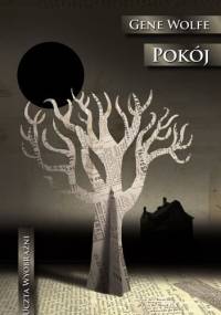 Pokój - Gene Wolfe