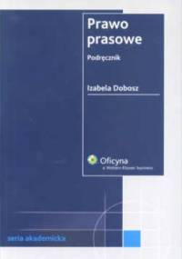 Prawo prasowe - Izabela Dobosz