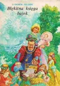 Błękitna księga bajek - L'ubomir Feldek