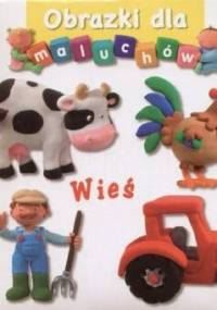 Obrazki dla maluchów. Wieś - Émilie Beaumont, Nathalie Bélineau