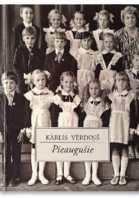 Pieaugušie - Kārlis Vērdiņš