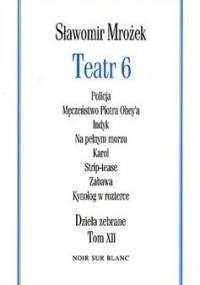 Teatr 6 - Sławomir Mrożek