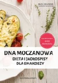Dna moczanowa. Dieta i jadłospisy dla smakoszy - Marcin Majewski, Beata Cieślowska