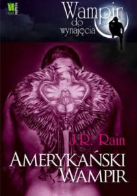 Amerykański wampir - J.R. Rain