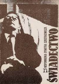 Świadectwo. Wspomnienia Dymitra Szostakowicza tak jak zostały opowiedziane Solomonowi Wołkowowi i w opracowaniu tegoż - Solomon Wołkow