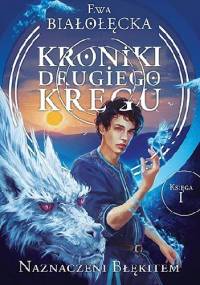 Naznaczeni błękitem - Ewa Białołęcka