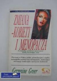 Zmiana - kobiety i menopauza - Germaine Greer