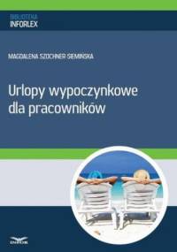 Urlopy wypoczynkowe dla pracowników