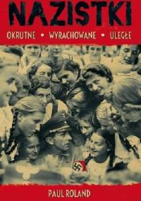 Nazistki - Paul Roland