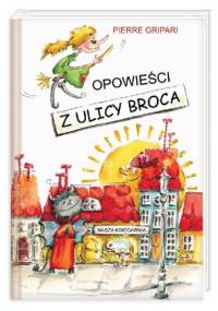 Opowieści z ulicy Broca - Pierre Gripari