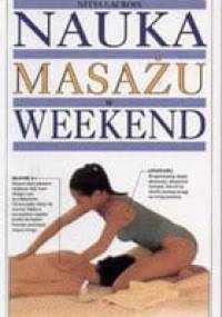 Nauka masażu w weekend - Nitya Lacroix