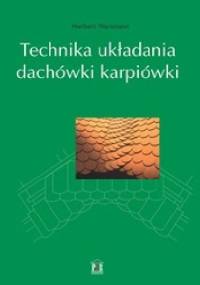 Technika układania dachówki karpiówki - Herbert Wartmann