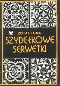 Szydełkowe serwetki - Zofia Hładun