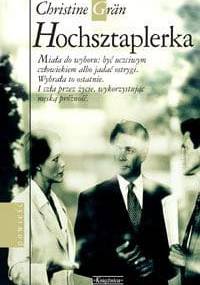 Hochsztaplerka - Christine Grän