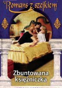 Zbuntowana księżniczka - Sarah Morgan