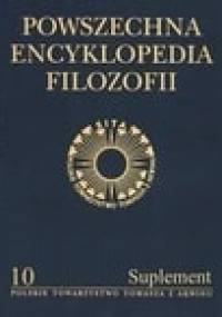 Powszechna Encyklopedia Filozofii - Andrzej Maryniarczyk